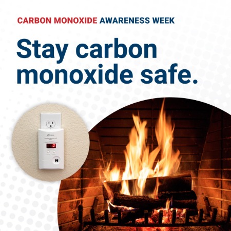 Carbon Monoxide Awareness Week. Stay carbon monoxide safe. Images of a wood-burning fire and a carbon monoxide alarm.