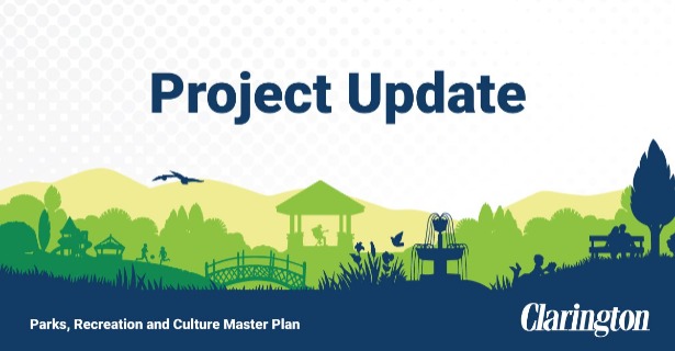 Project Update Parks, Recreation and Culture Master Plan