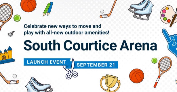 Celebrate new ways to move and play with all-new outdoor amenities! South Courtice Arena Launch Event September 21